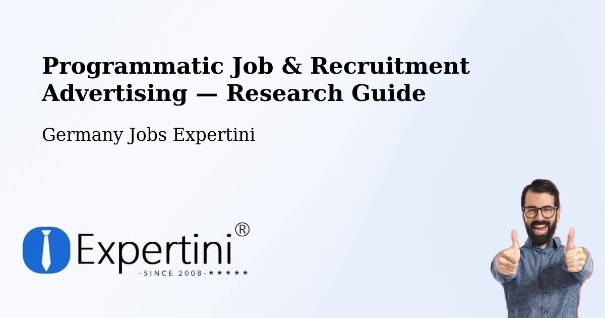 Programmatic Job & Recruitment Advertising — Research Guide – Spraitbach